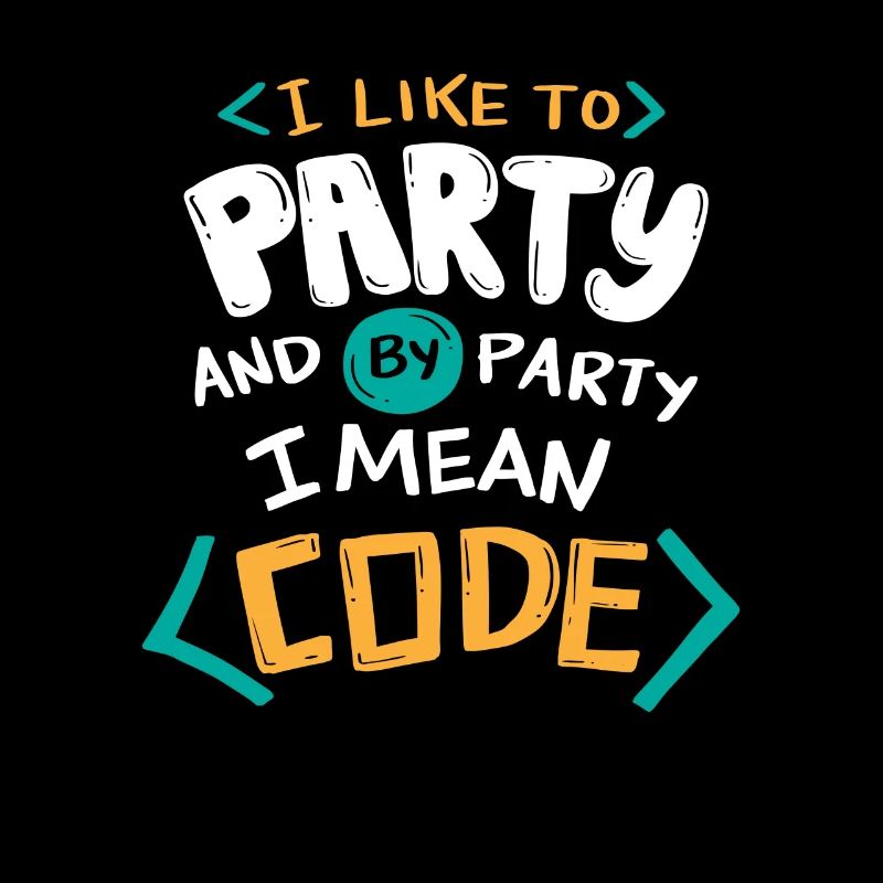 Ich mag Party und nach Party meine ich Code