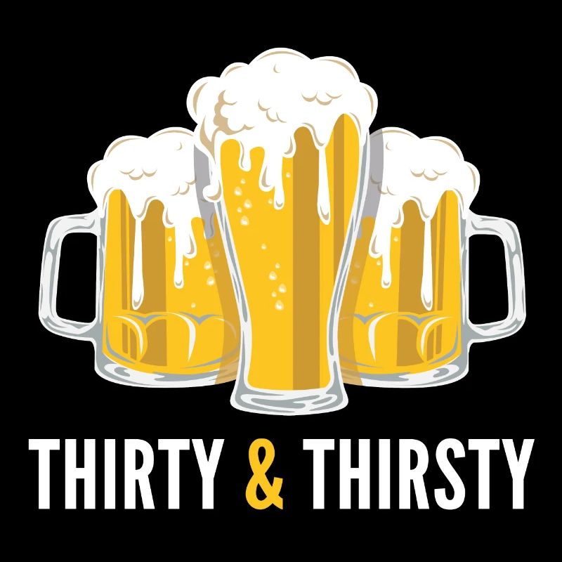 Thirty & Thirsty 30's 30th Birthday Gift
