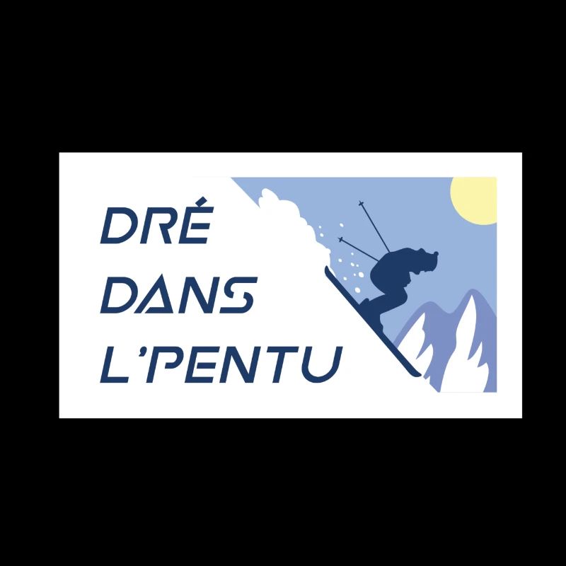 Dré Dans L'pentu - Droit dans la pente