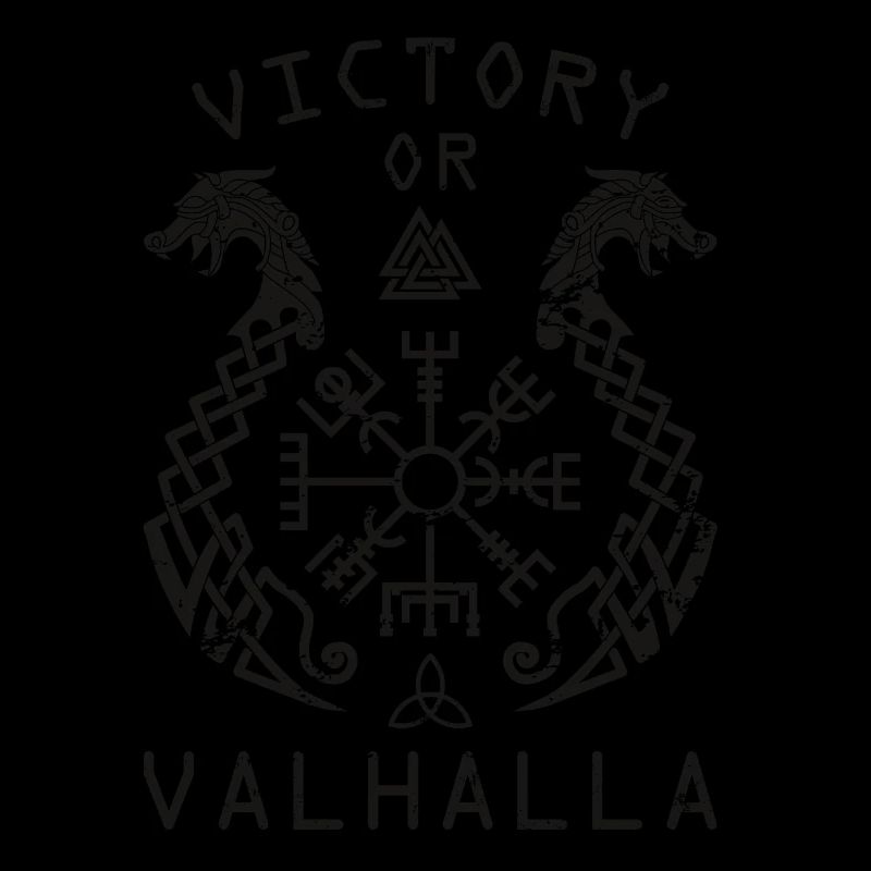 Victory or Valhalla - Sieg oder Walhalla!