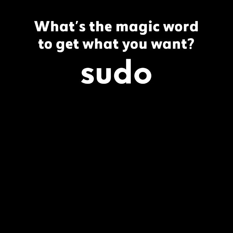 Lustiger Linux-Witz Zauberwort Sudo Debian Unix