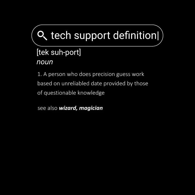 Citation amusante Définition du support technique Nerd