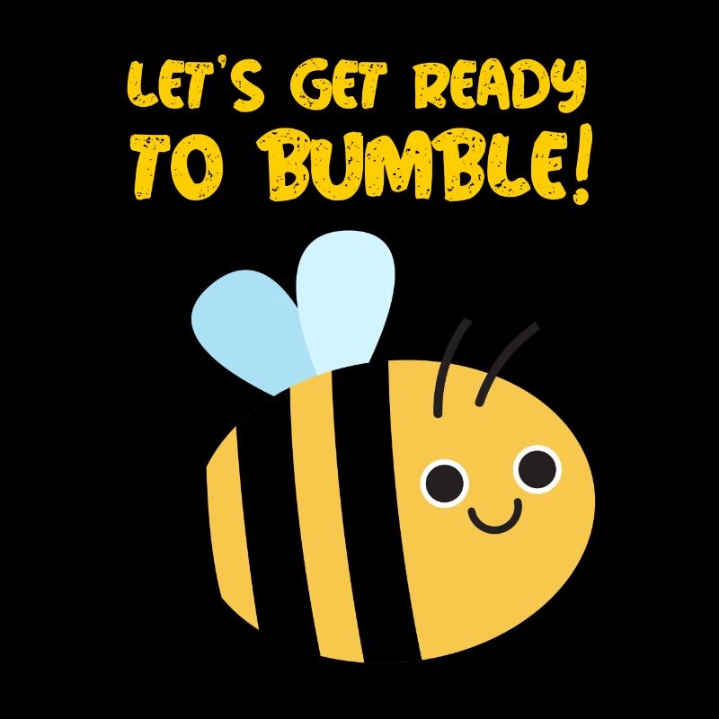 Préparons-nous à bumble!