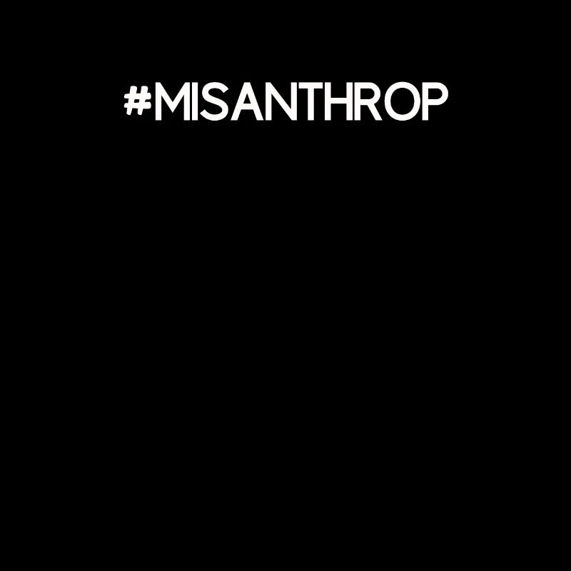 Hatred misanthropic sarcasm fun gift