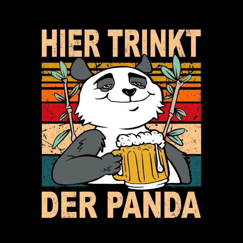 Hier Trinkt der PandaBär Biertrinker Sauf Spruch