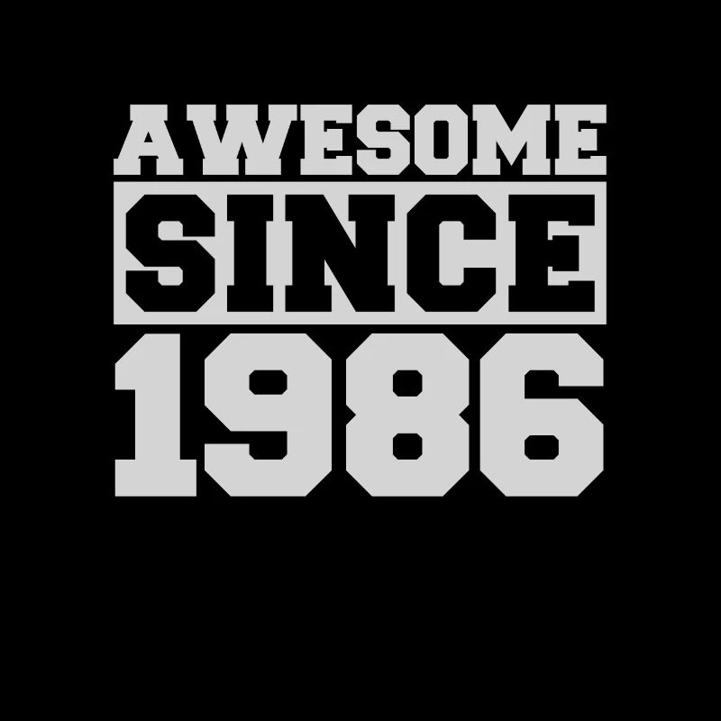 Awesome since 1986
