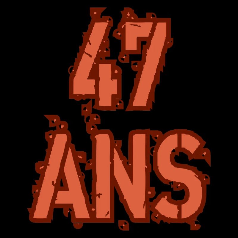 47 ANS
