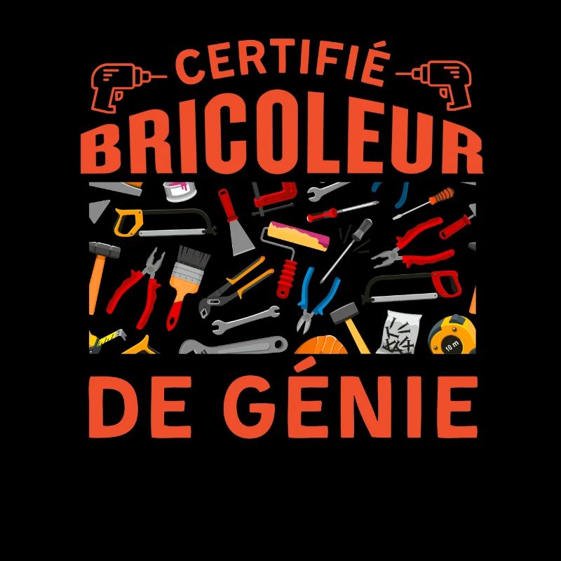 Certifié bricoleur de génie