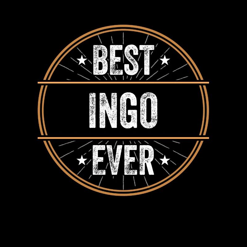 Best Ingo Ever Vorname Name Geschenk