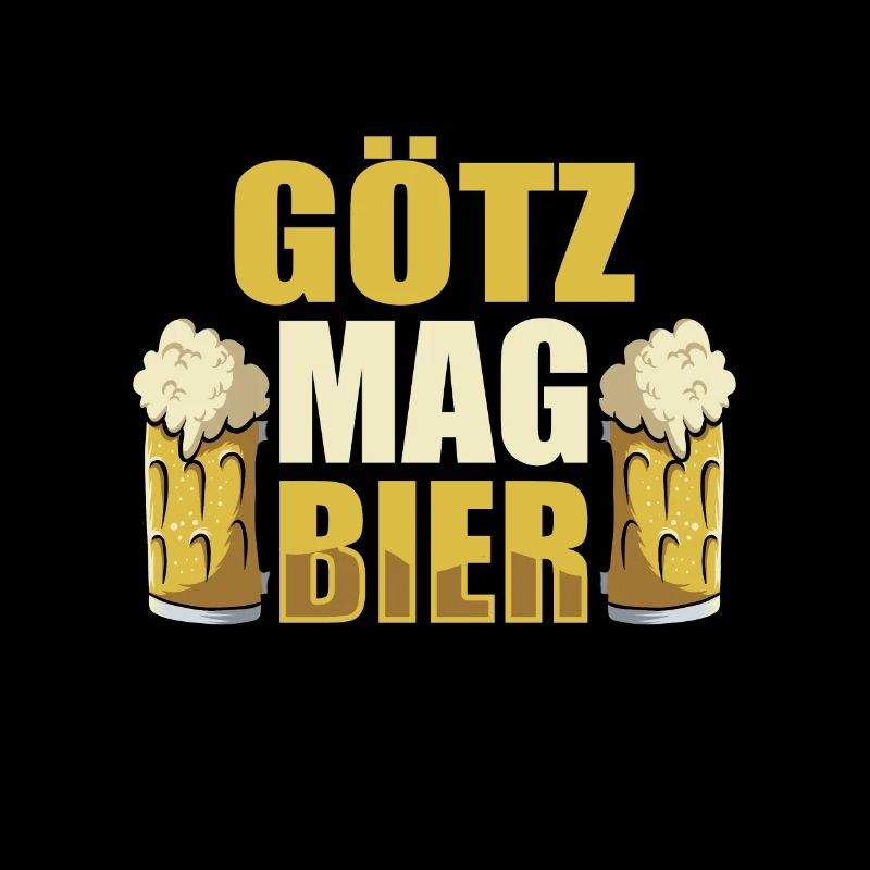 Götz mag Bier Name Geburtstag