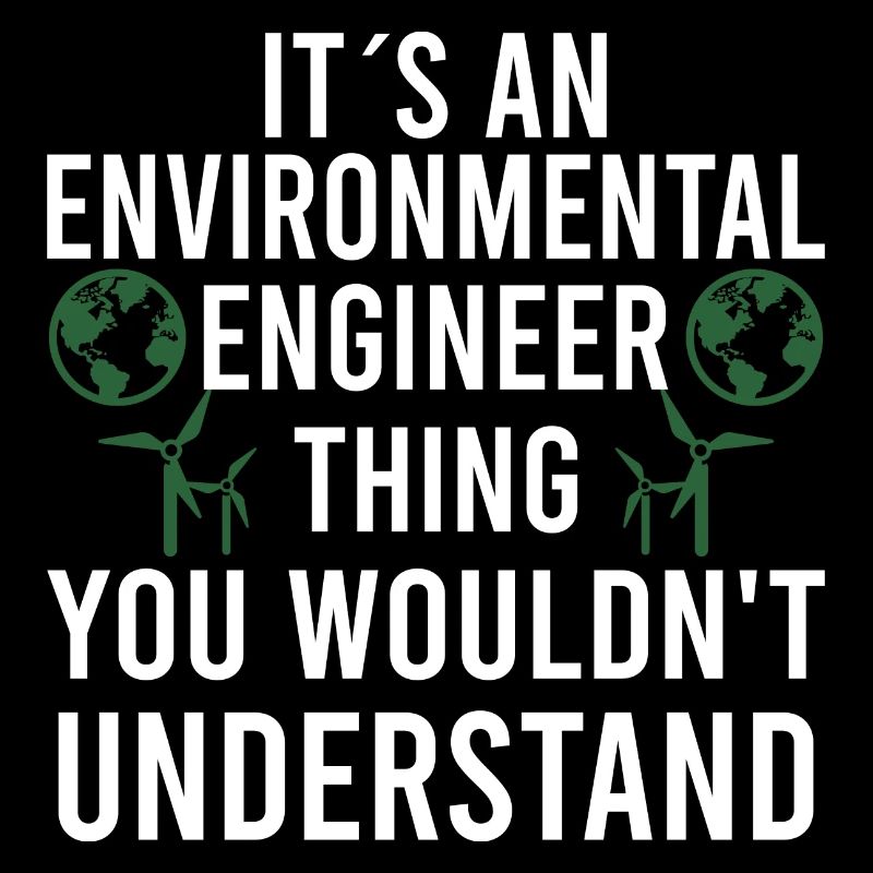 Umweltingenieur Umwelttechnik Engineer Science