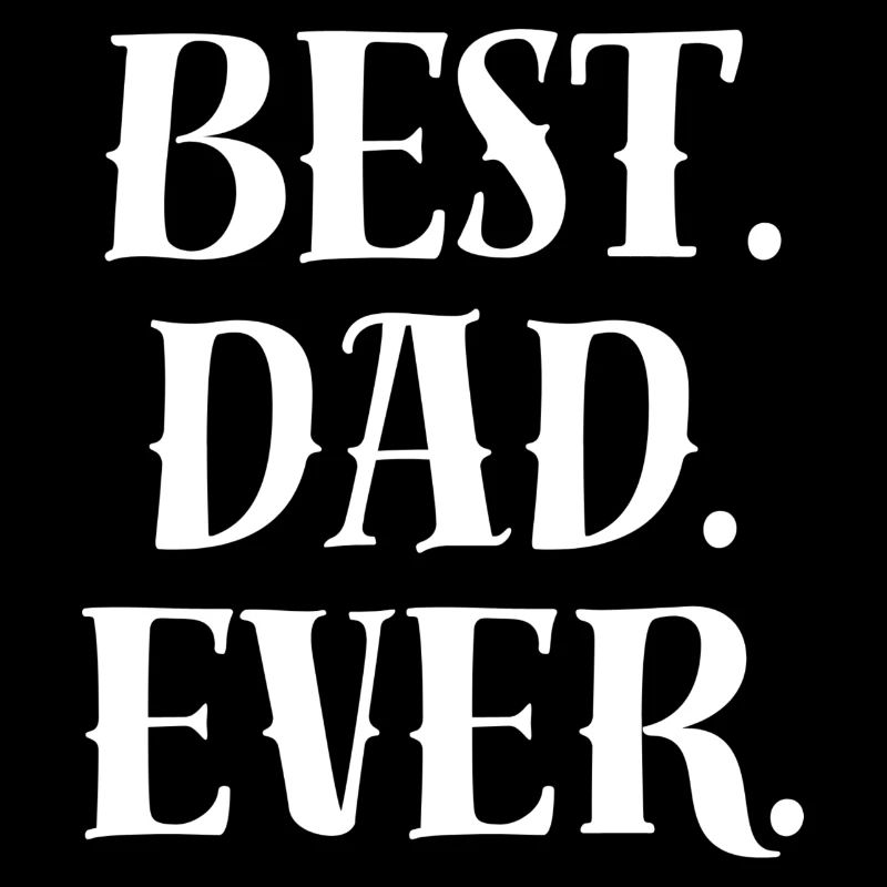 Best Dad Statement