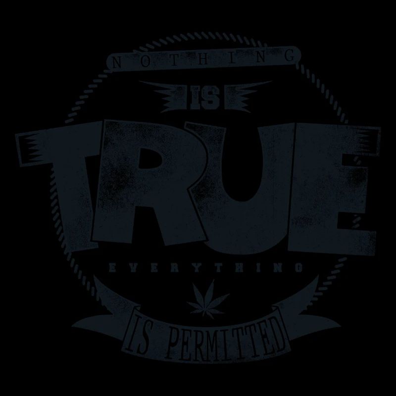 Nothing is true