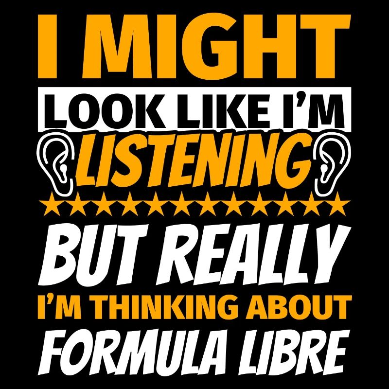Formula Libre Funny Gift