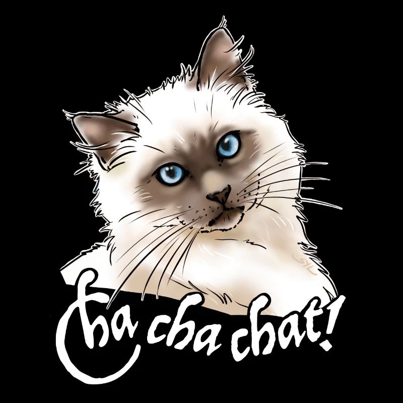 Burmese cat "Cha cha cat!" (white text)