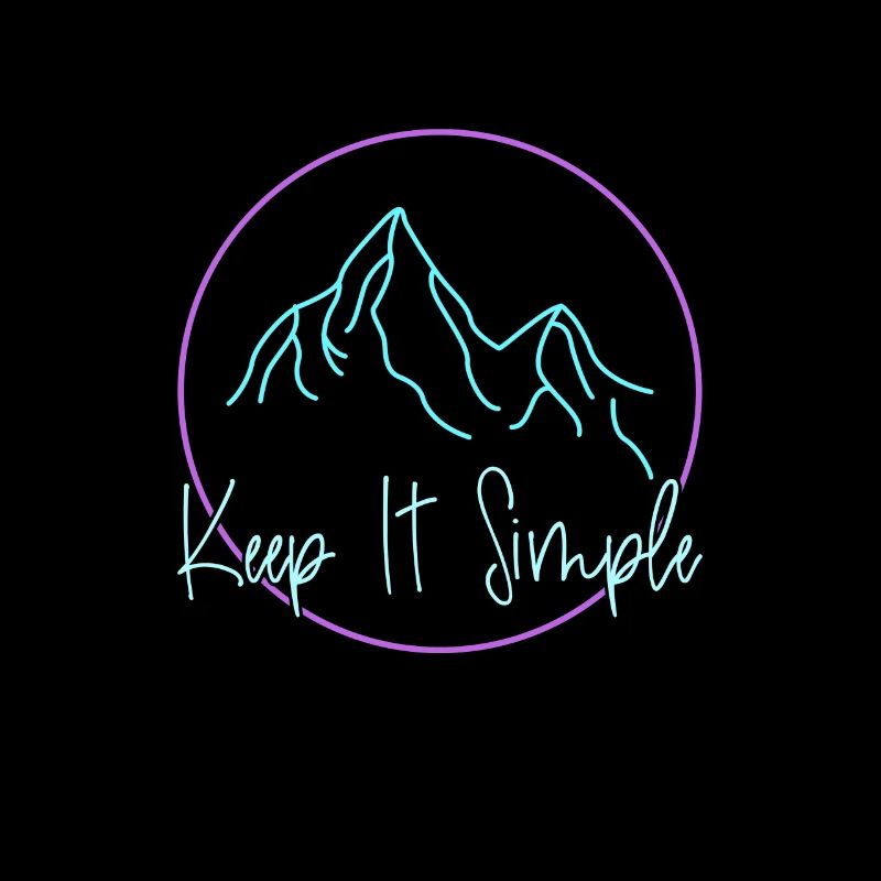 keep it simple