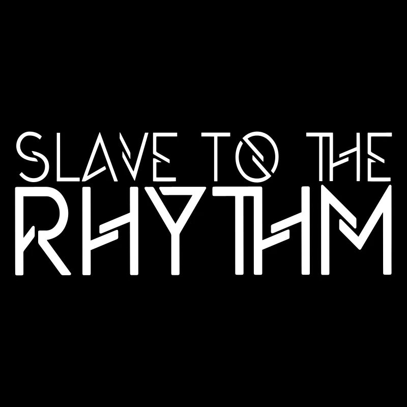 Esclave du rythme