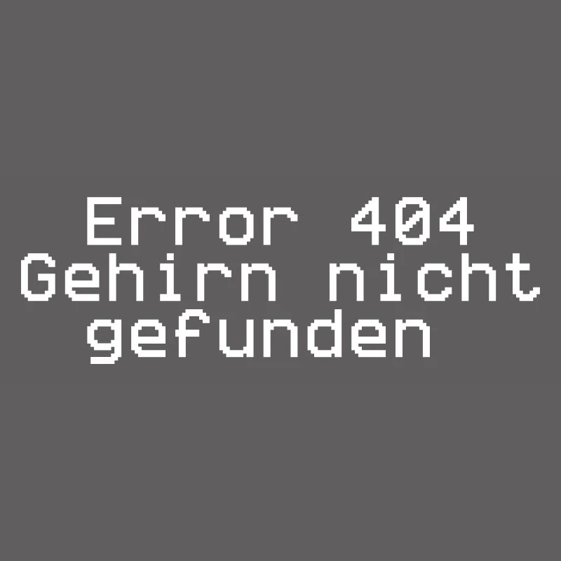 Error 404,brain not found,brain