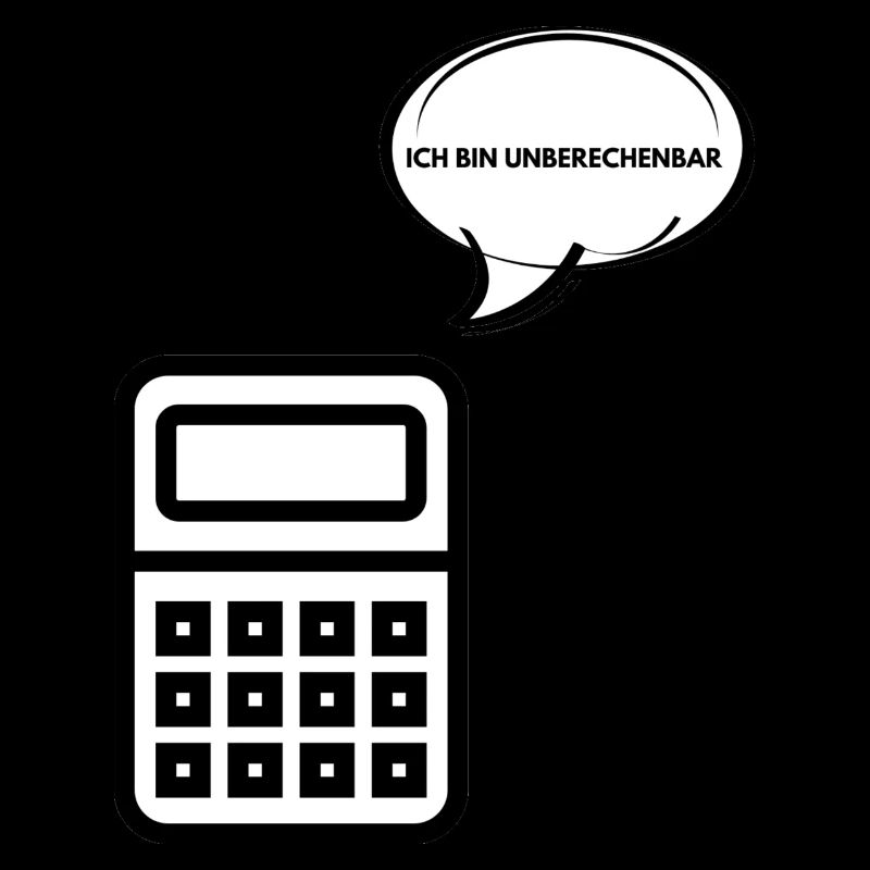 Ich bin unberechenbar