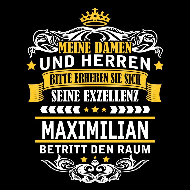 MAXIMILIAN