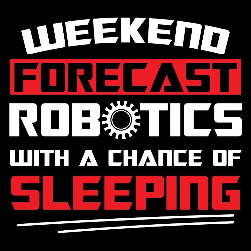 Prévisions du week-end Robotique Drôle de construction Robot Droid