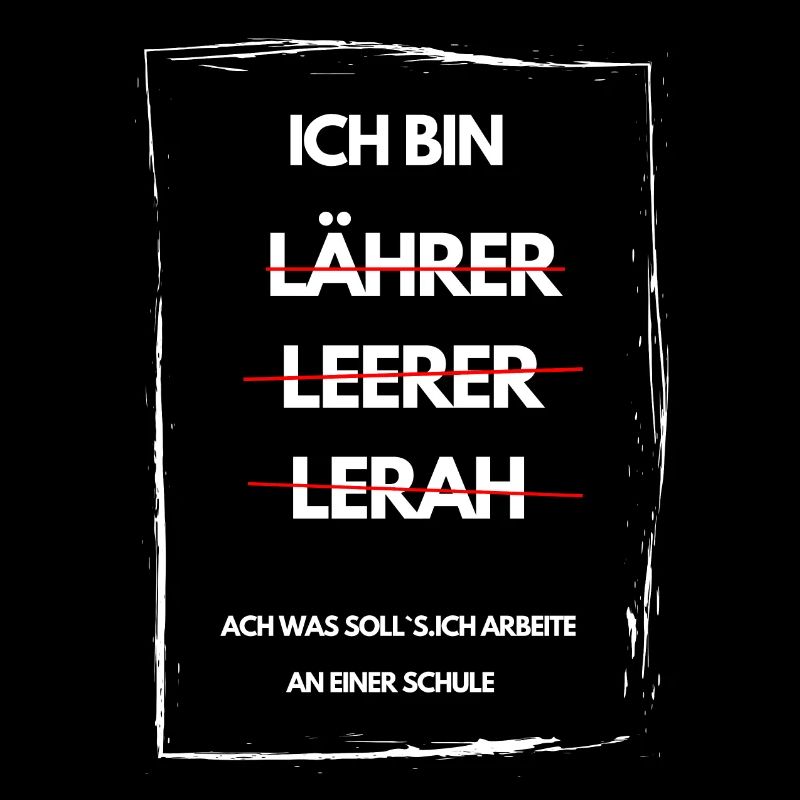 ICH BIN LEHRER