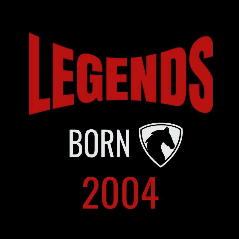Legends were born in 2004 legends born 2004