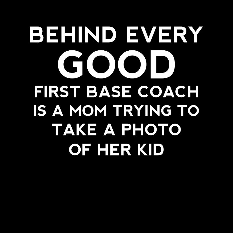 Behind Every Good Baseball Coach Trainer Shirt
