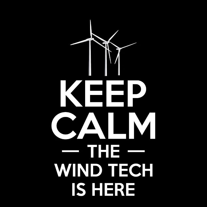 Keep Calm The Wind Tech Is Here Shirt Gift