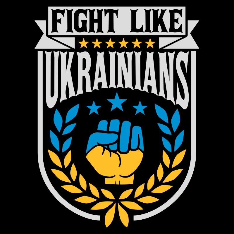 fight like ukrainians Zitat