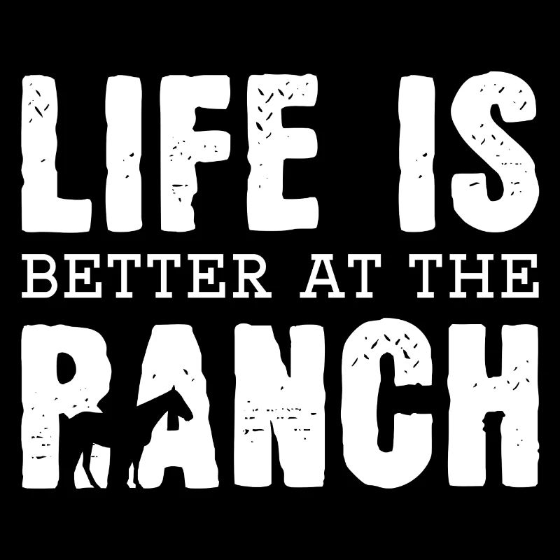Das Leben ist besser auf der Ranch