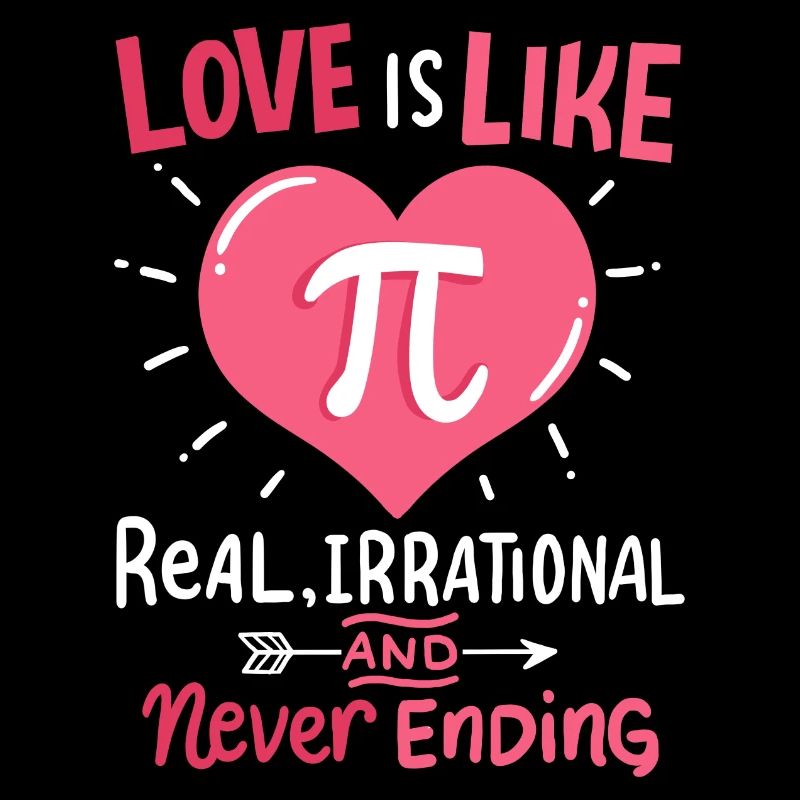 L’amour est comme Pi Mathématiques Math Saint-Valentin