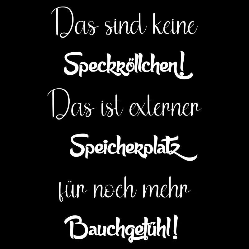 Das sind keine Speckröllchen!