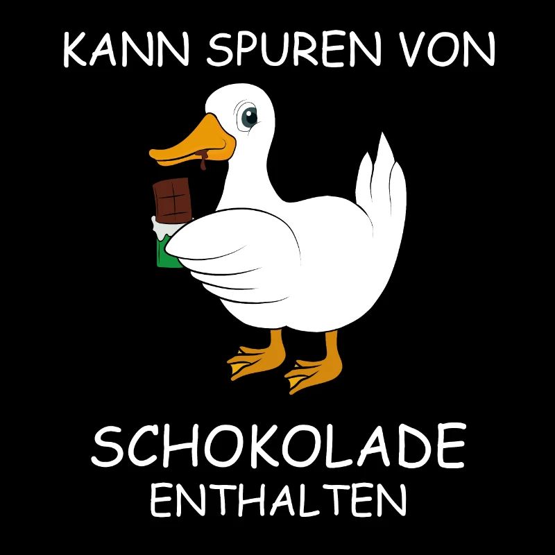 Ente mit Schokolade Spruch
