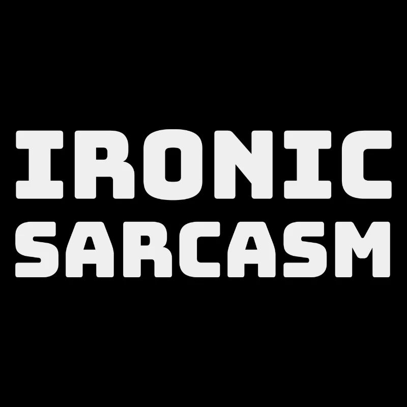 Sarcasme ironique