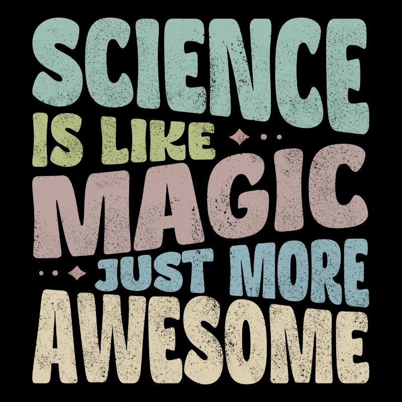 Science is like magic, just more awesome.