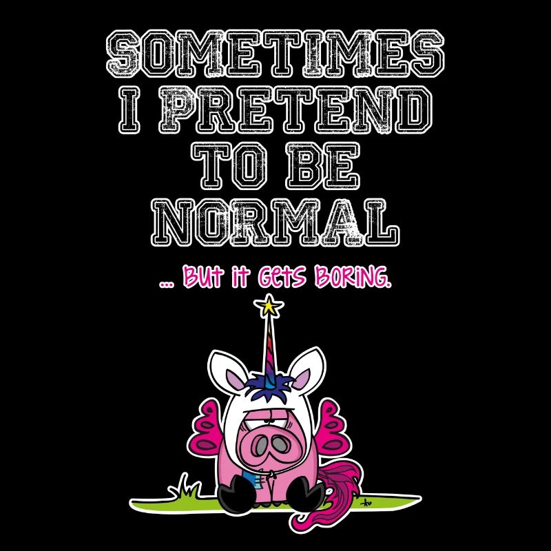 Unipoos - Sometimes I pretend to be normal