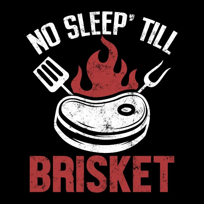Kein Schlaf Bis Brisket BBQ Lustiger Pitmaster