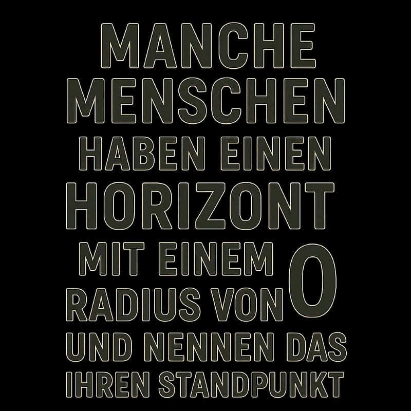Zero Radius Horizon Viewpoint Saying