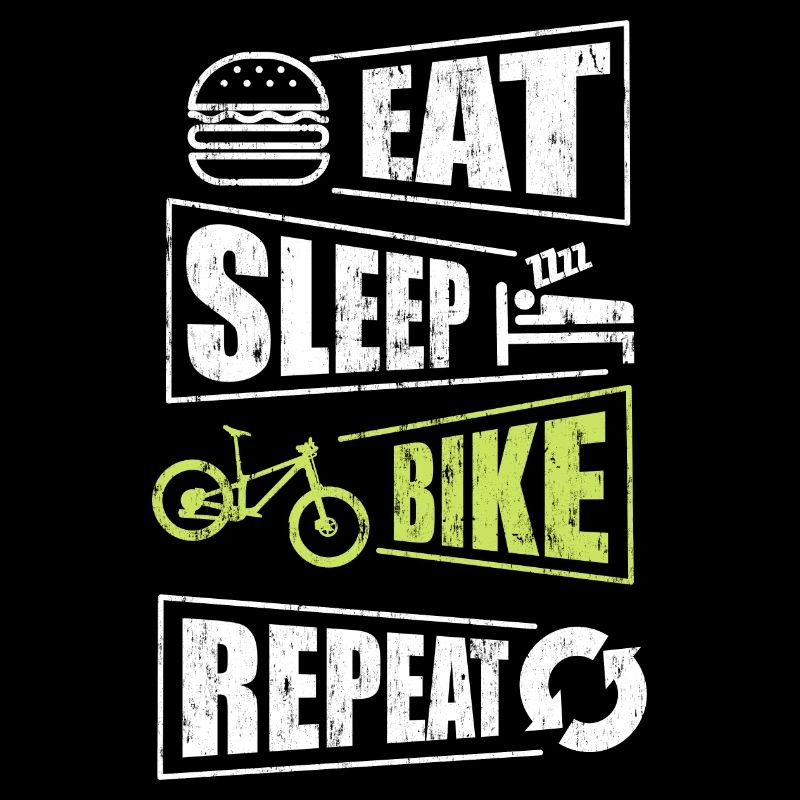 MANGER DORMIR VÉLO RÉPÉTER