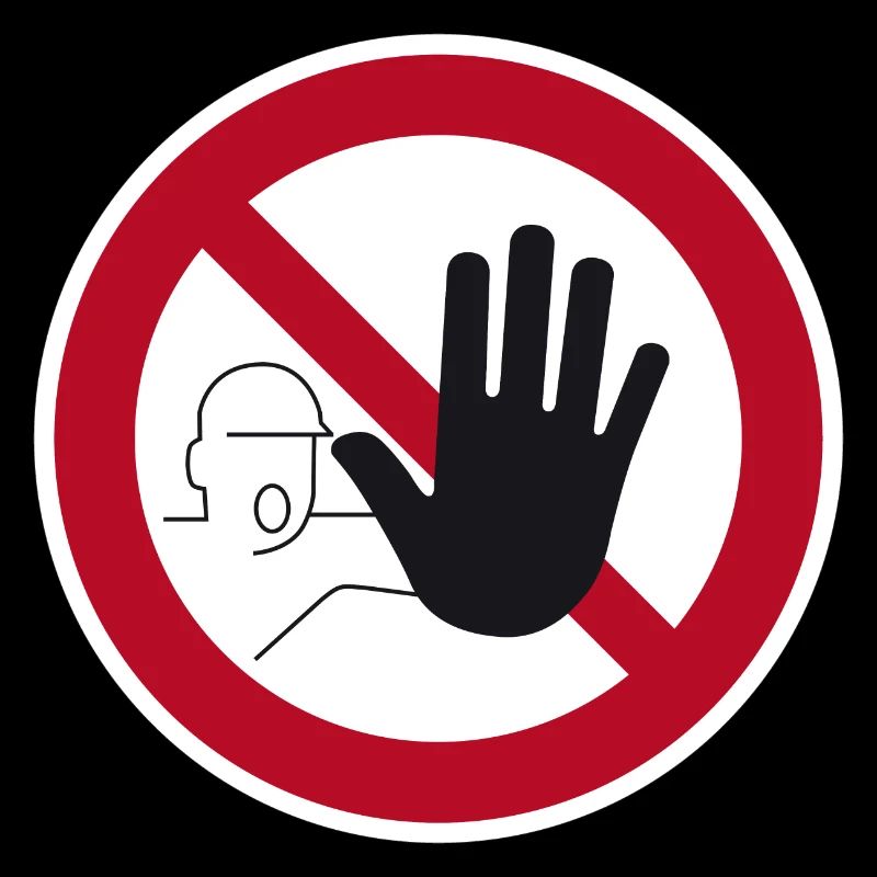 Access prohibited sign