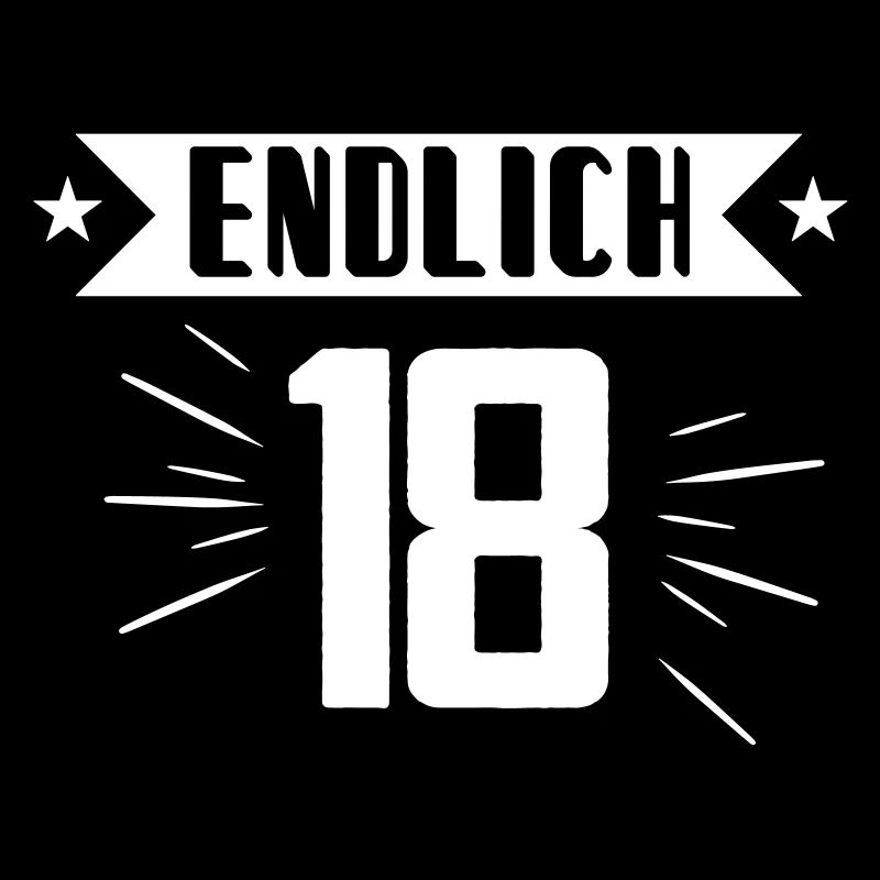 Endlich 18