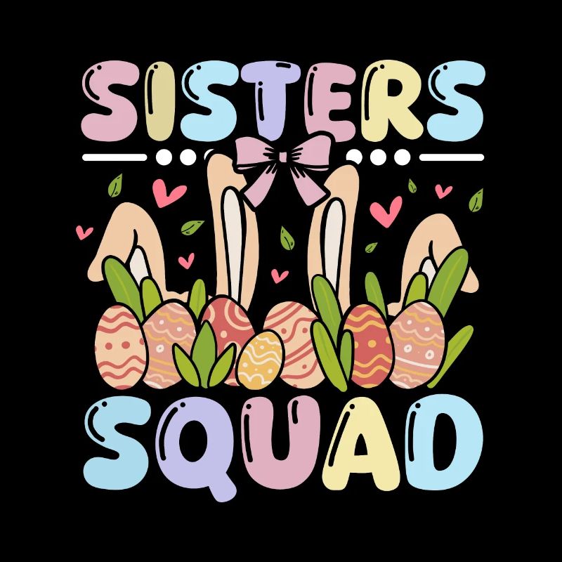 Easter Bunnies sisters Bunny squad