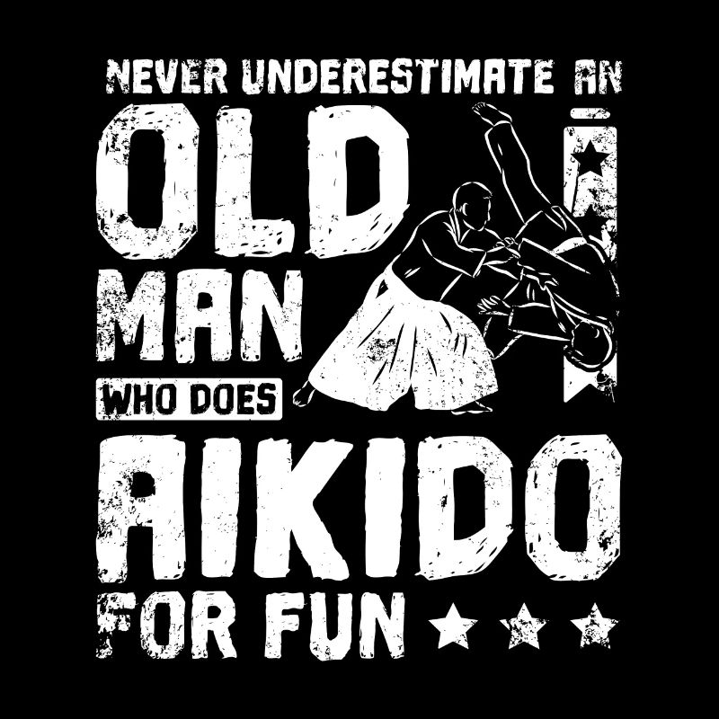 Never underestimate an old man who does aikido
