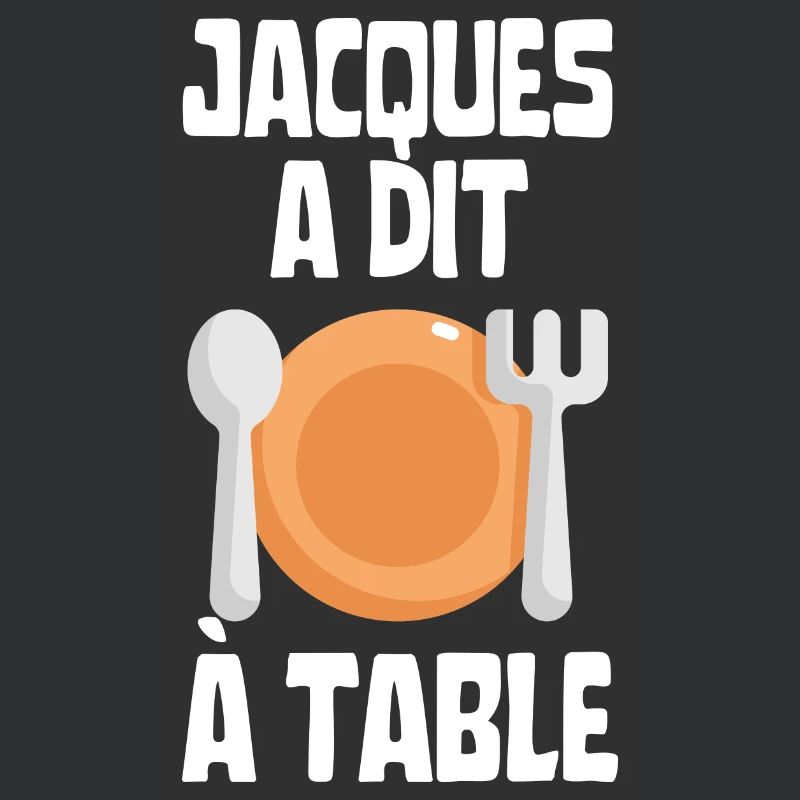 Jacques a dit à table