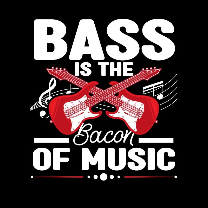 La basse est le bacon de la musique Guitariste basse Basse