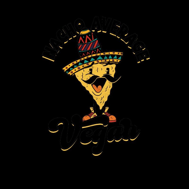 Nacho Average Vegan - nacho