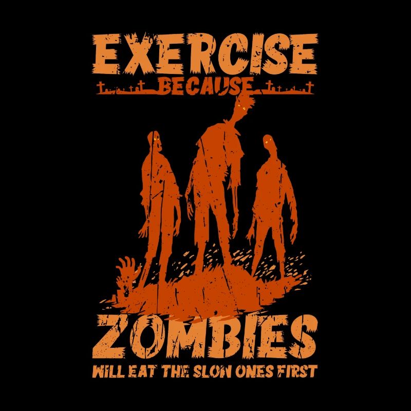Faites de l’exercice parce que les zombies mangeront les plus lents