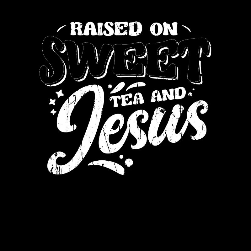 Aufgewachsen mit süßem Tee und Jesus - Tee
