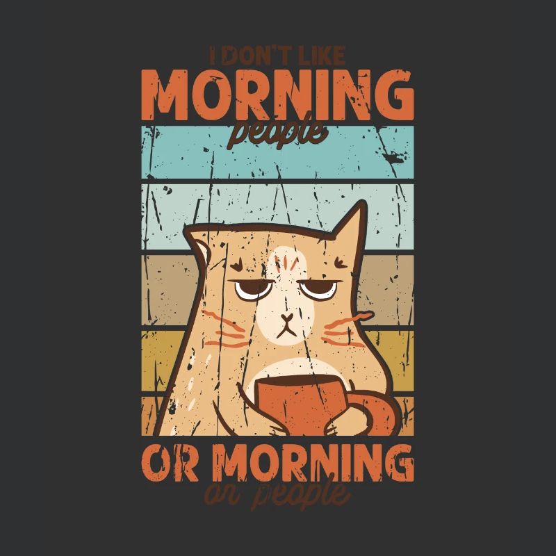 Ich mag keine Morgenmenschen oder Morgen oder Menschen
